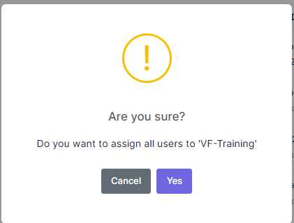 Assign All Users Confirmation